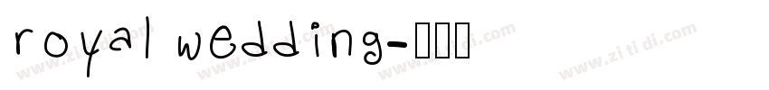royal wedding字体转换